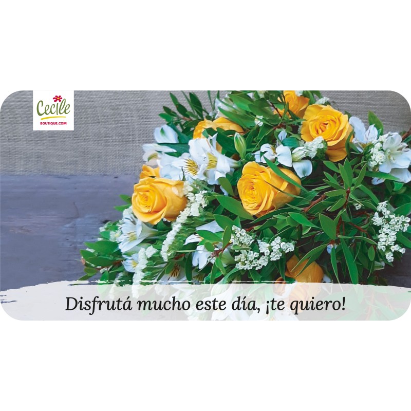 Disfrutá mucho este día, ¡te quiero!