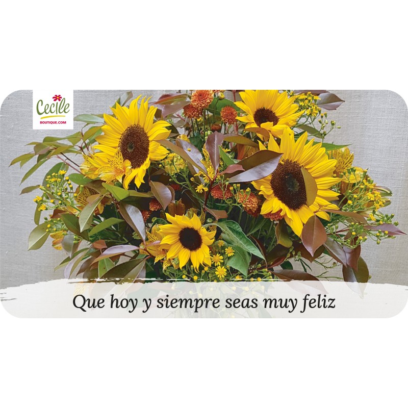 Que hoy y siempre seas muy feliz