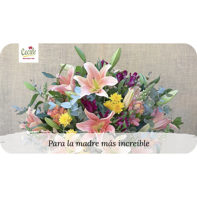 Para la madre más increíble