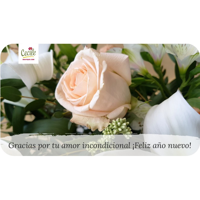 Gracias por tu amor incondicional ¡Feliz año nuevo!